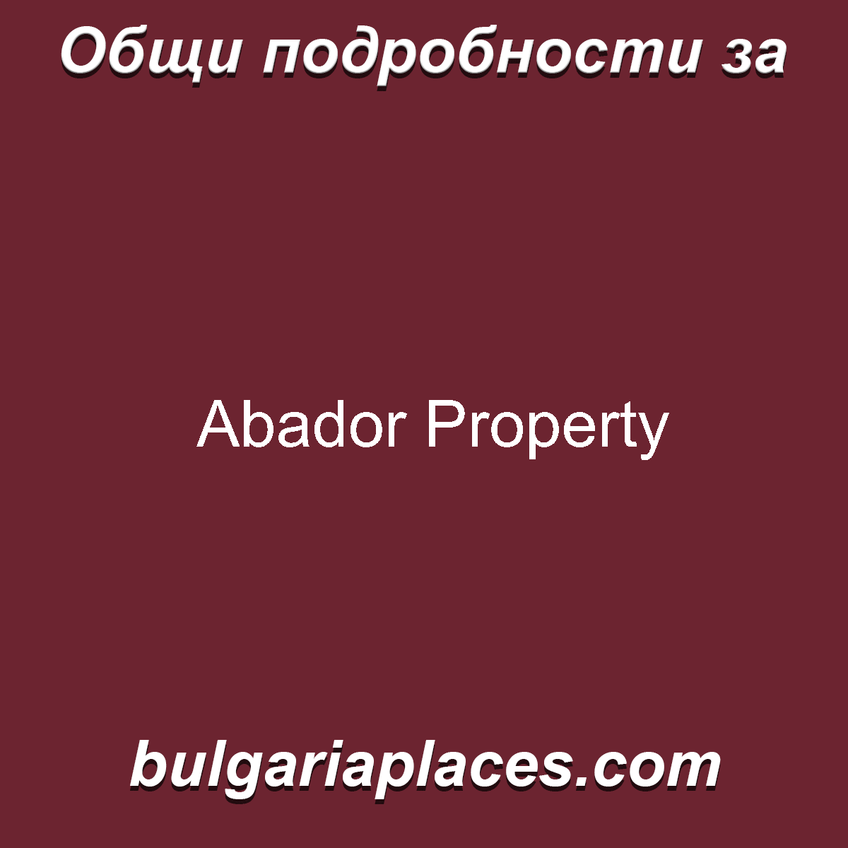 Abador Property